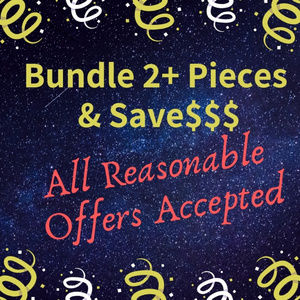 Bundle & Save $$$ All Reasonable Offers Accepted